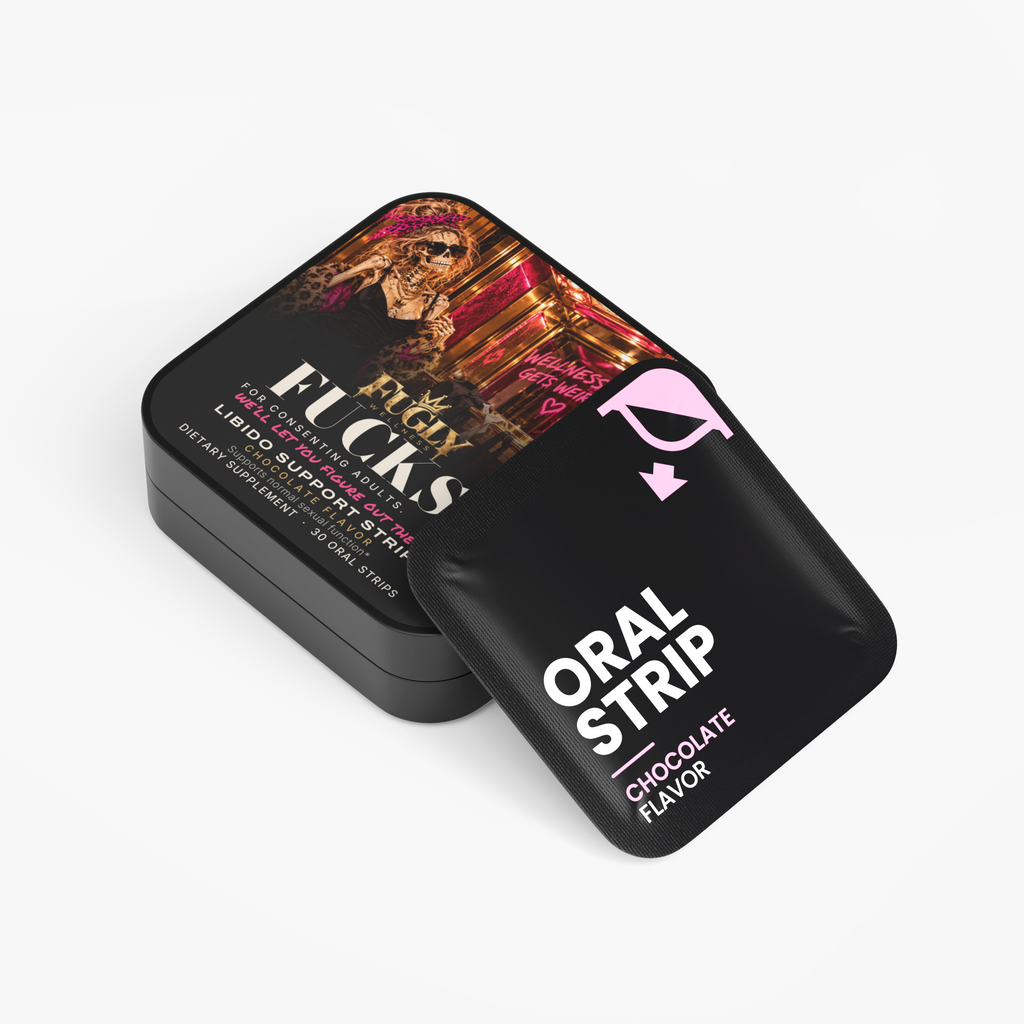 FUGLY FUCKS. Libido Support Strips